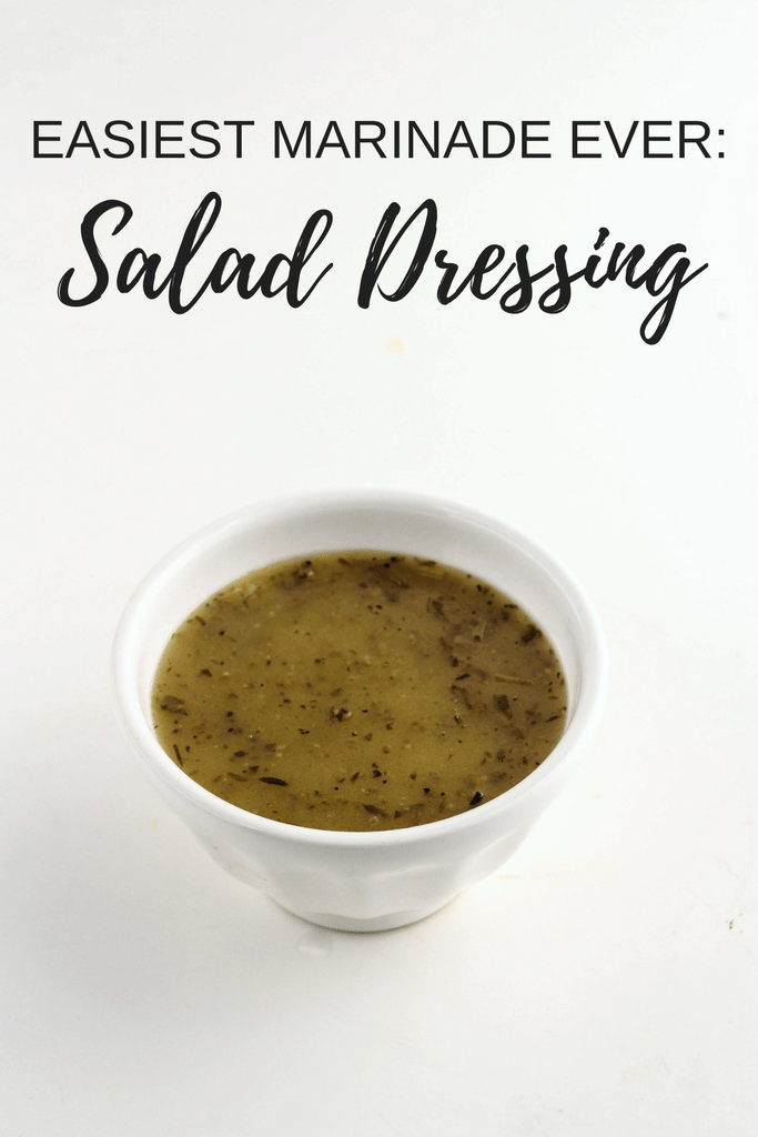 salad dressing as a chicken marinade