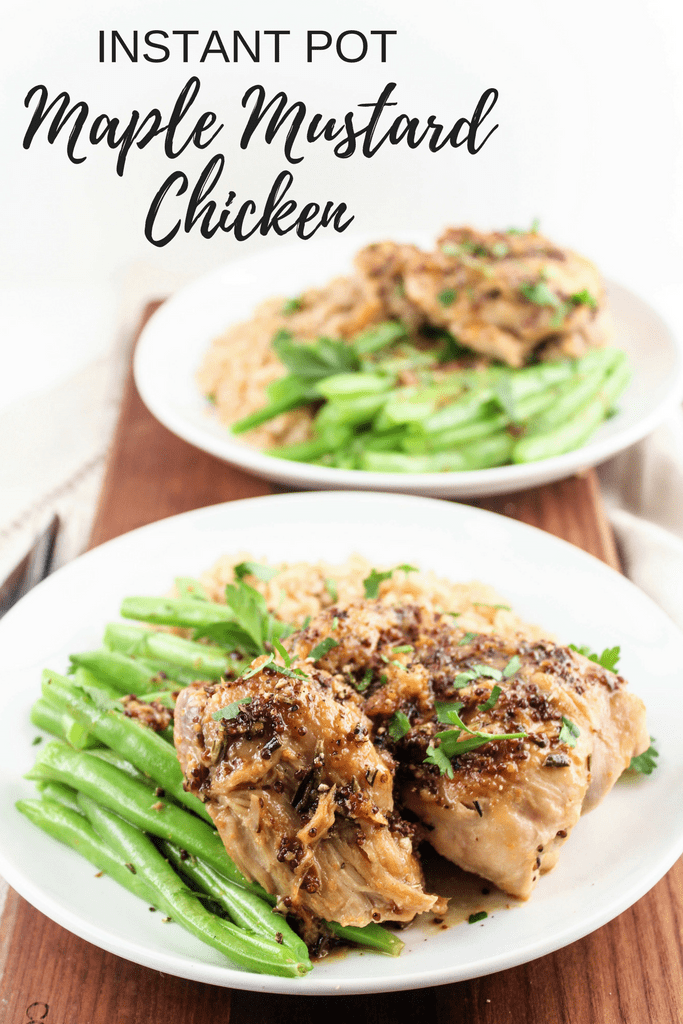 Maple Mustard Instant Pot Chicken Thighs