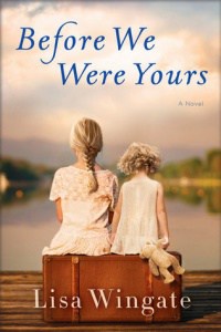 book cover: before we were yours by lisa wingate
