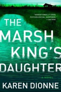 book cover: the marsh king's daughter by karen dionne