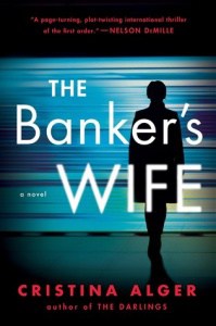 book cover: the banker's wife by christina alger