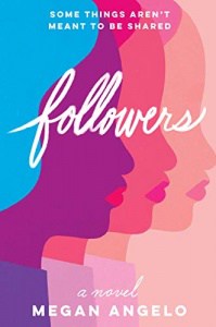 book cover: followers by megan angelo