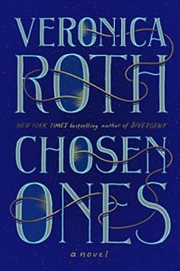 book cover: chosen ones by veronica roth