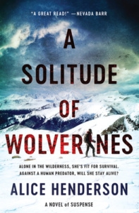 a solitude of wolverines by alice henderson