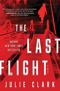 the last flight by julie clark